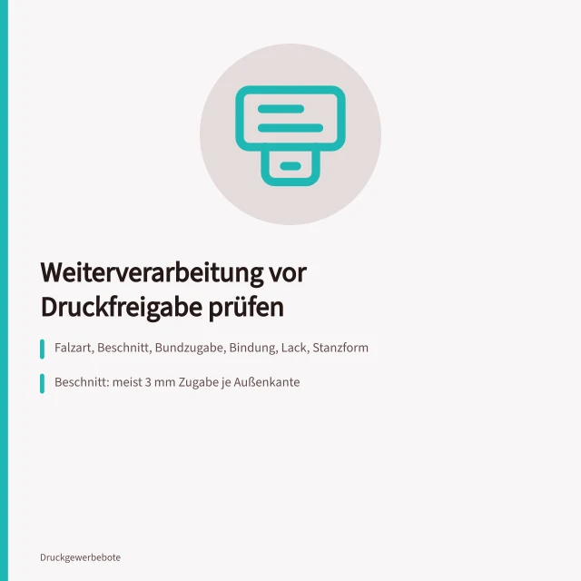 Checkliste zur Weiterverarbeitung vor der Druckfreigabe. Checkliste für die Weiterverarbeitung vor der Druckfreigabe