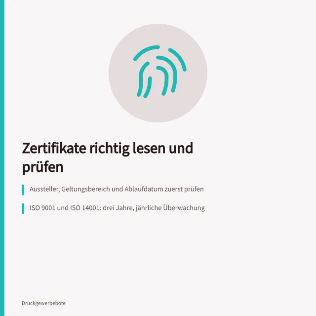 Karte zu Zertifikaten, Ausstellern, Geltungsbereich und Laufzeiten in der Druckbranche. Nachweise von Anbietern hinsichtlich Aussteller, Zweck und Geltungsbereich einordnen